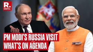 PM Modi To Embark On Much Anticipated Russia Visit Today Know What Is On Agenda