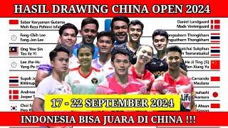  TERBARU   HASIL DRAWING CHINA OPEN 2024  10 WAKIL ANDALAN INDONESIA