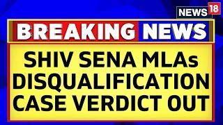 Maharashtra Politics  Supreme Court Announces Its Verdict On Shiv Sena MLA Disqualification Case