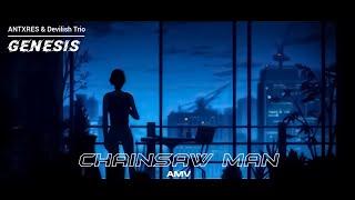 CHAINSAW MAN - AMV  ANTXRES & Devilish Trio - GENESIS #chainsawman #amv #anime #viral