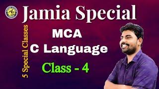 C Language Class - 4 For Jamia Millia Islamia MCA