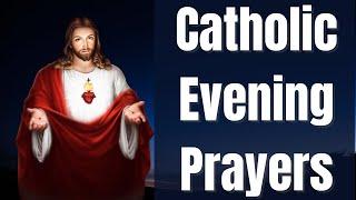 Catholic Evening Prayers - For Rest Peace & Protection