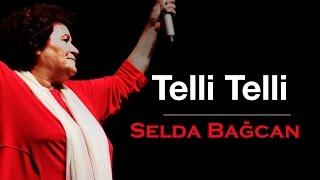 Selda Bağcan - Telli Telli