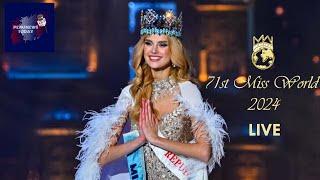 71st Miss W0rld Live - #MissWorld2024