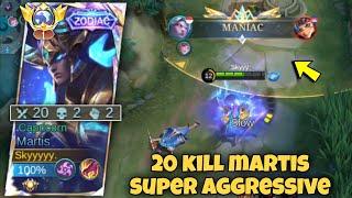 20Kill MANIAC TOP GLOBAL MARTIS PERFECT & SUPER AGGRESSIVE GAMEPLAY  Best Build 2024  MLBB