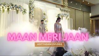 MAAN MERI JAAN  WEDDING CHOREOGRAPHY  ADITYA DANCE VLOGS  ADV SANGEET 