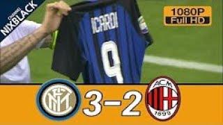 Inter vs AC Milan 3-2 Highlights & Goals   15 10 2017 HD   YouTube