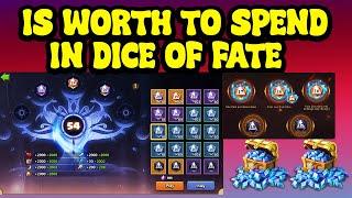 IS WORTH TO SPEND IN DICE OF FATE  CASTLE CLASH