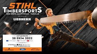 STIHL TIMBERSPORTS® 2022 Dünya Şampiyonası - Takımlar