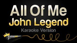 John Legend - All Of Me Karaoke Version