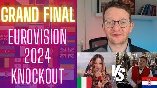 GRAND FINAL of EUROVISION 2024 Knockout