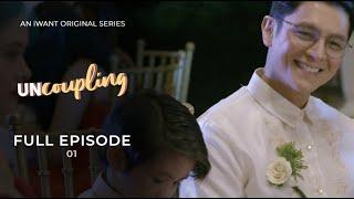 Uncoupling Full Episode 1 with English Subtitle  iWant Original Series
