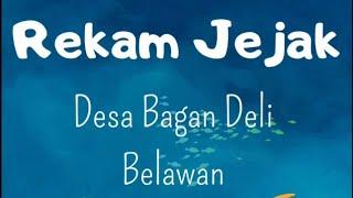 Rekam Jejak - Desa Bagan Deli - Belawan - Mata Kuliah Studi Kelayakan Bisnis