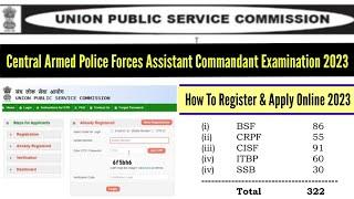 UPSC Central Armed Police Force Online Form 2023 Tamil