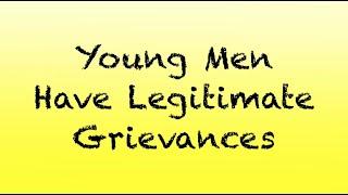 Coach Red Pill - Young Men Have Legitimate Grievances