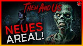 Welche Monster und Puzzle erwarten uns im neuen Areal?  Them and Us