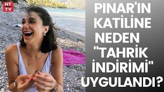 Pınar Gültekinin katiline 23 yıl... Hukukçu Pınar Hacıbektaşoğlu kararı değerlendirdi