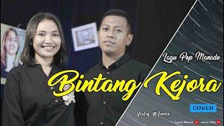 Lagu Pop Manado BINTANG KEJORA _ Gunawan & Shella  Vestry & Lanno COVER