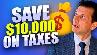 How To Save $10000 on Taxes