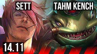 SETT vs TAHM KENCH TOP  912 600+ games  EUW Master  14.11