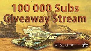 WOT Blitz LIVE - GroundTank 1v1 Tourney  Dune Part Two GIVEAWAY  100 000 Subscribers Stream