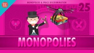 Monopolies and Anti-Competitive Markets Crash Course Economics #25