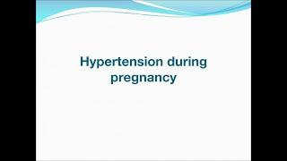 Hypertensive disorders in pregnancy