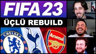 FIFA 23 ÜÇLÜ REBUILD  LONDRA REBUILD CHALLENGE  KARİYER MODU @OnurOnline @UKarakullukcu