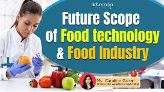 Scope of Food Technology & Food Industry  Job Types  Salary  Top Recruiters