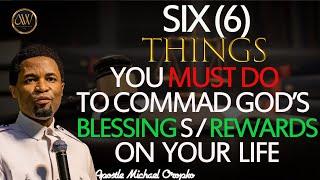 HOW TO COMMAND THE BLESSINGS OF GOD INTO YOUR LIFE  APOSTLE MICHAEL OROKPO