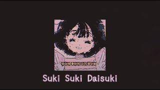 Jun Togawa - Suki Suki Daisuki - slowed