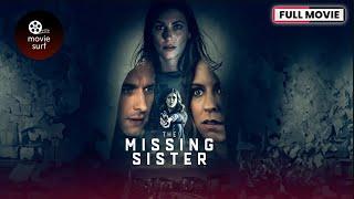 The Missing Sister 2019  Full Movie