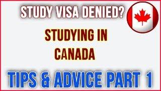 Study Visa Refused Tips and Advice - Most Common Reasons For Canadian Student Visa Rejection