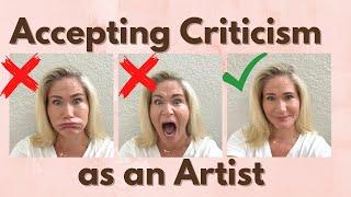 How to Accept & Embrace Criticism as an Artist  How to Handle Criticism as Artists 2022 #criticism