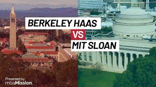 Berkeley Haas vs. MIT Sloan