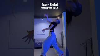 Toxic - Kehlani Dance choreography by @eto5138 #shorts