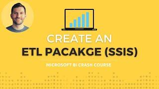 Create an ETL package with SSIS  step-by-step