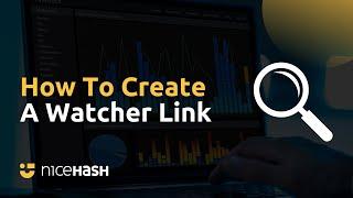 How to enable NiceHash Watcher Link