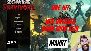 #52 Yet Another Zombie Survivors - One Hit Modus im Test - Gott bin ich schlecht D Cringe Video