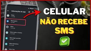 NÃO RECEBO SMS no MEU CELULAR 2024 Como resolver Samsung Xiaomi Motorola Claro