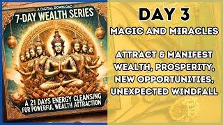 DAY 3  7-Day Wealth Mantra Series  Energy Cleansing to Attract Unlimited Wealth & Abundance 