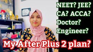 My After Plus 2 PlanJEE Coaching? Neet Coaching? Other Coaching? #plustwo #plusone #neet #jee #keam