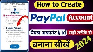 Paypal account kaise banaye 2024  How to create paypal account 2024  Paypal id kaise banaye 2024