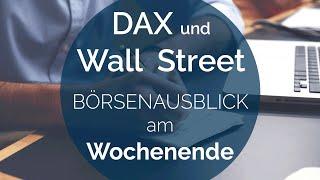 Wochenausblick nach FED und NFP auf Wall Street DAX Rohstoffe Widerstände voraus