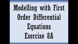 A2FM - Modelling with First Order Differential Equations