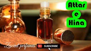 Attar e Hina  Most Unique & Long Lasting Fragrance 