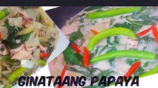 GINATAANG PAPAYA  NA MAY PUSIT  GULAY RECIPE MADALING LUTUIN  HEALTHY..@MaritessKitchen