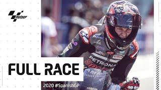 2020 #SpanishGP  MotoGP™ Full Race