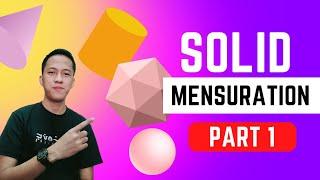 Solid Mensuration Part 1