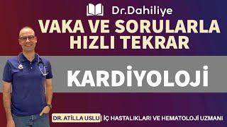 KARDİYOLOJİ SORULARLA TEKRAR 2023  DRDAHİLİYE